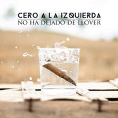 No Ha Dejado de Llover - 1314